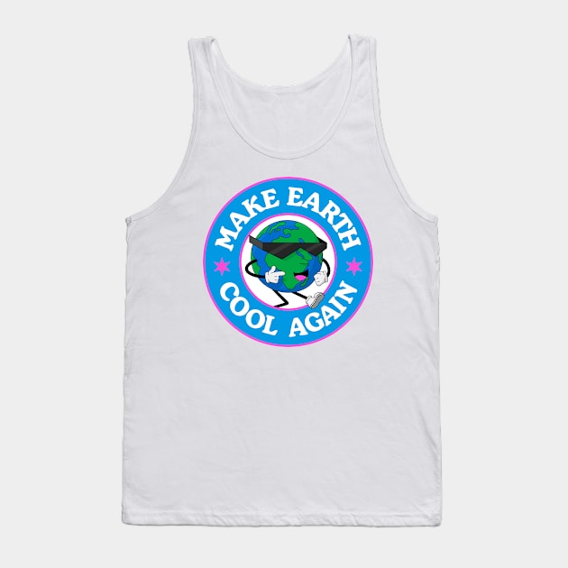 Make Earth Cool Again - Climate Change Tank Top by Football from the Left